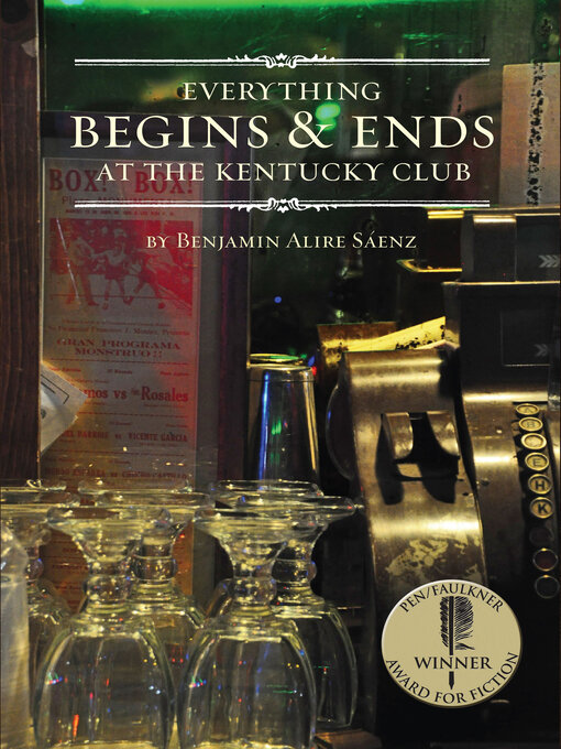 Cover image for Everything Begins and Ends at the Kentucky Club